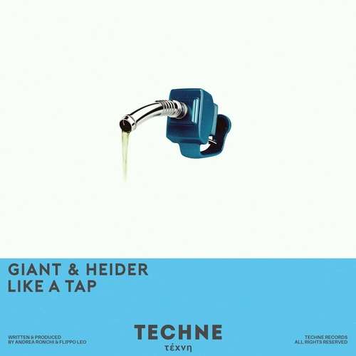 Giant, Heider, Moosa Saleem - Like A Tap [TECHNE066] AIFF